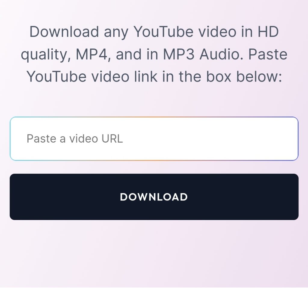 Screenshot image shows YouTube video downloader and input box where you can paste the YouTube video link for downloading the video
